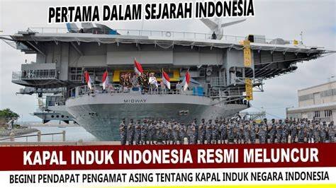 Kapal induk pertama Indonesia resmi tiba di pelabuhan Jakarta, menandai tonggak penting dalam modernisasi angkatan laut negara