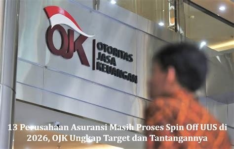 Video Terbaru Ungkap Asuransi Syariah Yakin 100% Proses Spin‑off UUS Akan Selesai pada Tahun 2026, Ini Alasan di Baliknya