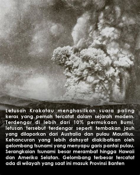 Ledakan paling dahsyat dalam sejarah modern yang berasal dari Krakatau terdengar oleh sekitar seperdelapan populasi dunia, menandai fenomena geofisik langka