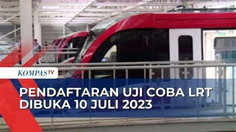 Pemerintah Buka Pendaftaran untuk Warga yang Ingin Ikut Uji Coba Perjalanan LRT Jalur Kelapa Gading‑Manggarai, Jadwal dan Syarat Telah Diumumkan